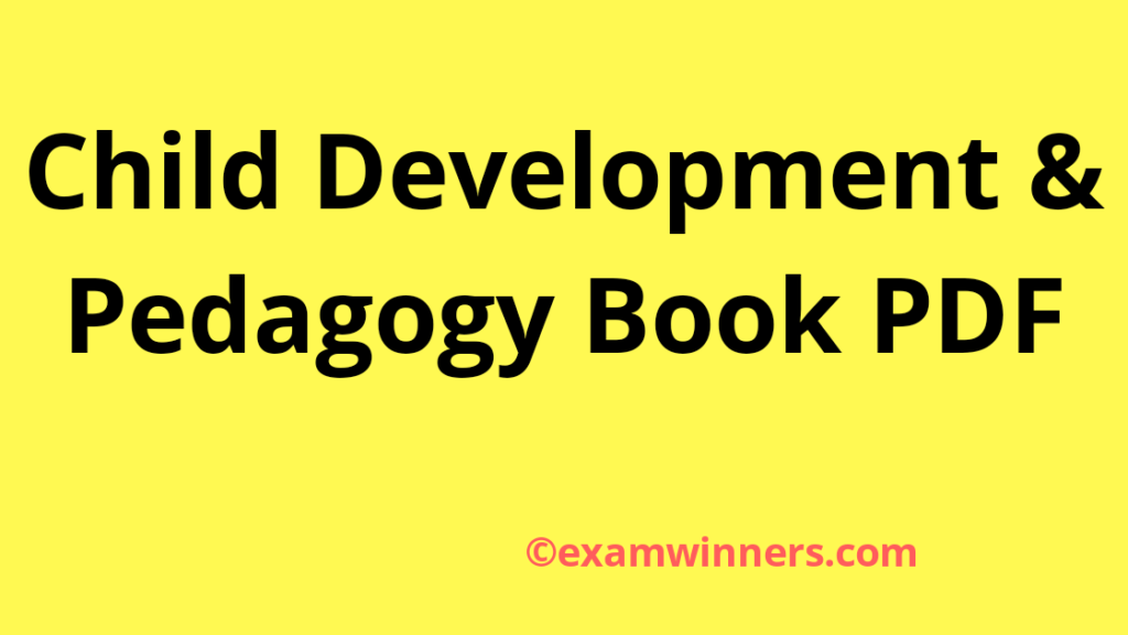 Child Development And Pedagogy Notes PDF